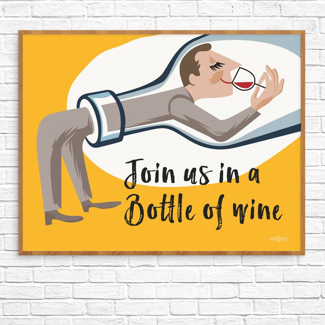 11'' x 14'' Join Us in a Bottle of Wine Print