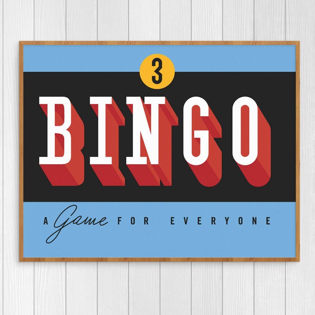11'' x 14'' Bingo a Game For Everyone Print
