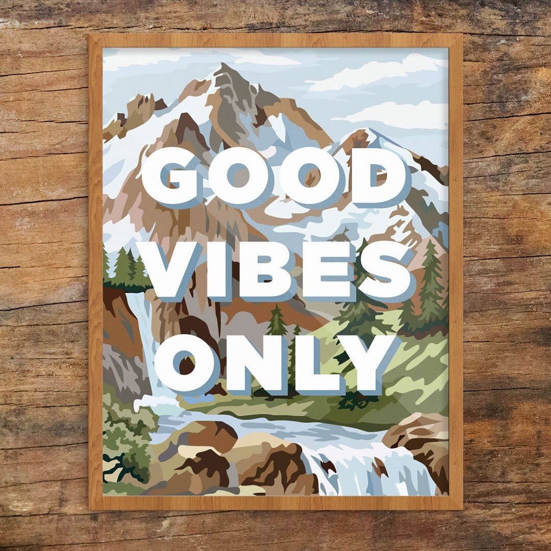 11'' x 14'' Good Vibes Only Paint By Number Mountain Print
