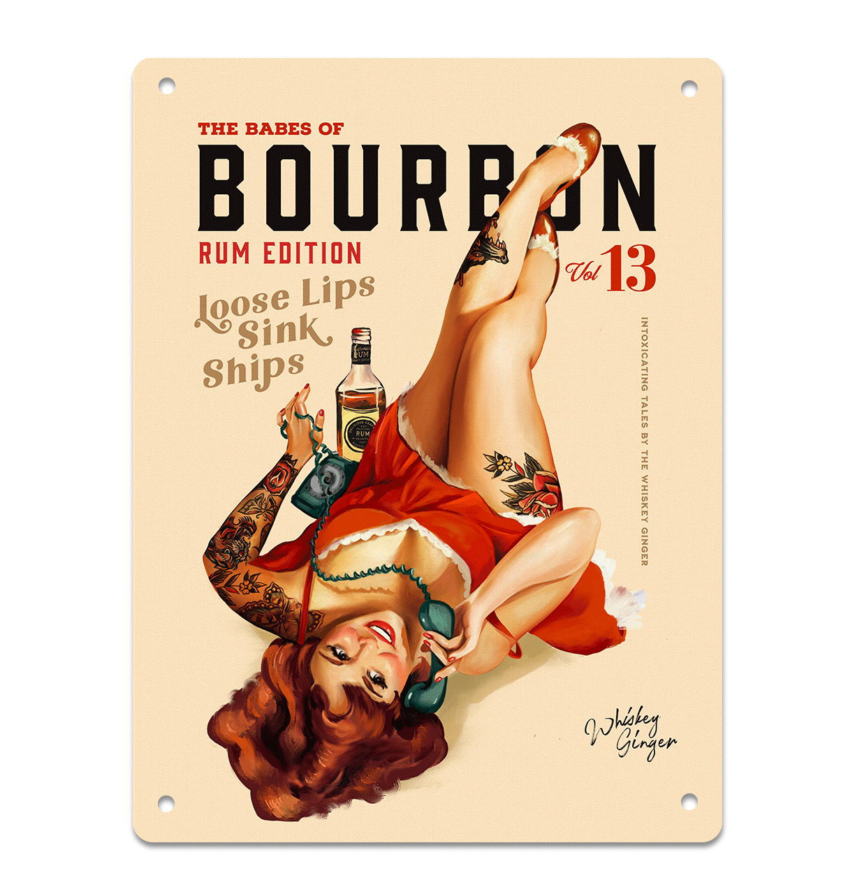 The Babes Of Bourbon Vol 13: Vintage Rum & Alcohol Wall Sign