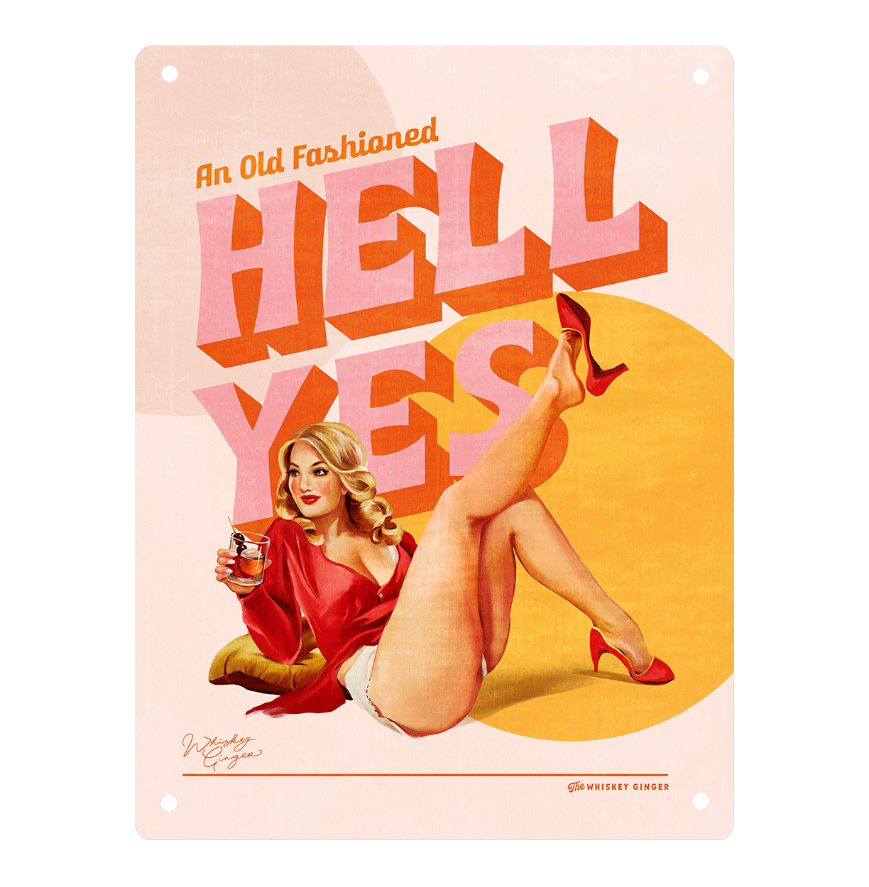 An Old Fashioned Hell Yes: Funny Vintage Pin Up Cocktail Art