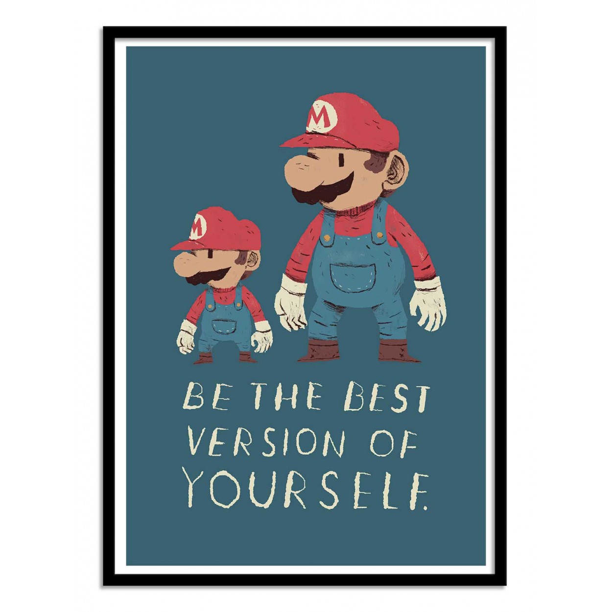Art-Poster - Be the best of yourself - Louis Roskosch