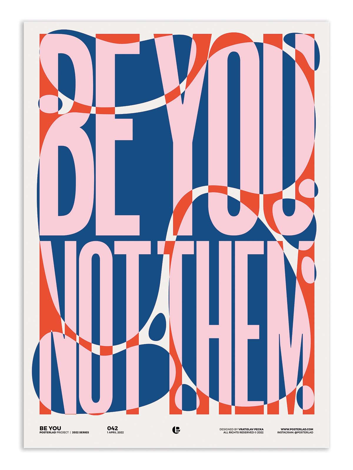Affiche - Be you - Posterlad